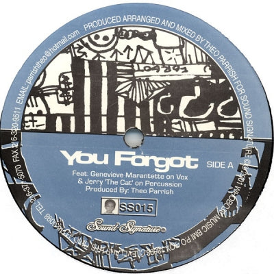 THEO PARRISH - You Forgot /  Dirt Rhodes
