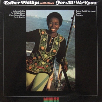 ESTHER PHILLIPS WITH BECK - For All We Know