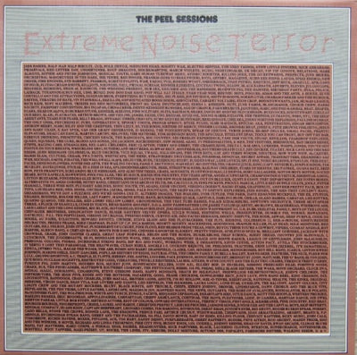 EXTREME NOISE TERROR - The Peel Sessions