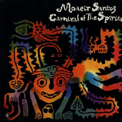 MOACIR SANTOS - Carnival Of The Spirits