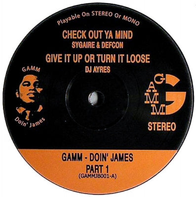 VARIOUS - GAMM - Doin' James Part 1 - 'Check Out Ya Mind' / 'Give It Up Or Turn It Loose' / 'Mama's Dead'.