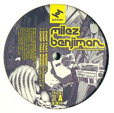 MILEZ BENJIMAN - Chop That Wood