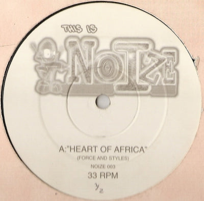 FORCE AND STYLES / HIXXY AND UFO - Heart Of Africa / Random Access