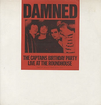 THE DAMNED - The Captain's Birthday Party Live At The Roundhouse