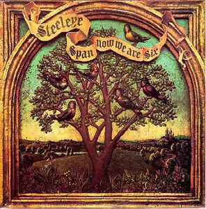 STEELEYE SPAN - Now We Are Six