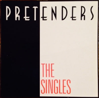 THE PRETENDERS - The Singles