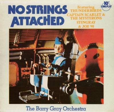 THE BARRY GRAY ORCHESTRA - No Strings Attached