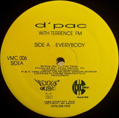 D'PAC WITH TERRENCE FM - Everybody / Wouldn't Lie