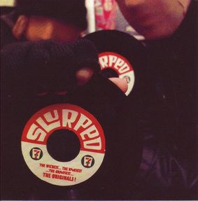 VARIOUS - Slurped! A Nonstop Compilation Of Strictly 45's and Vinyl Litigation