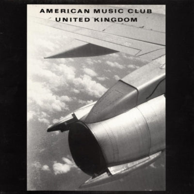 AMERICAN MUSIC CLUB - United Kingdom