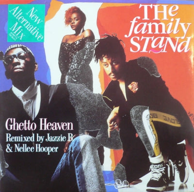 THE FAMILY STAND  - Ghetto Heaven