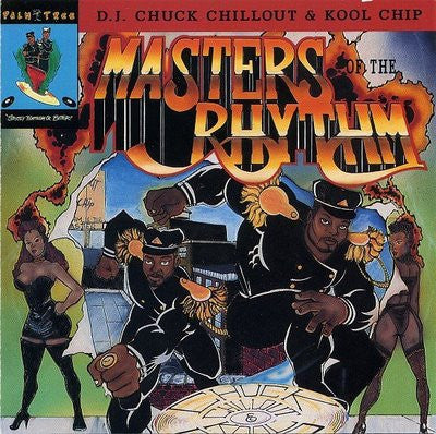 D.J CHUCK CHILLOUT & KOOL CHIP - Masters Of The Rhythm