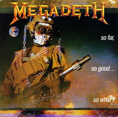 MEGADETH - So Far, So Good...So What!