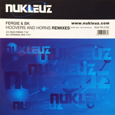 FERGIE & BK - Hoovers And Horns (Remixes)