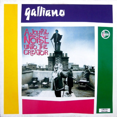 GALLIANO - A Joyful Noise Unto The Creator