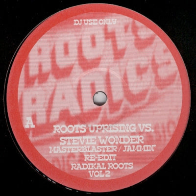 ROOTS UPRISING VS. STEVIE WONDER / JOE GIBBS - Radikal Roots Re-Edits Volume 2