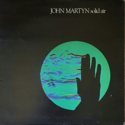 JOHN MARTYN - Solid Air