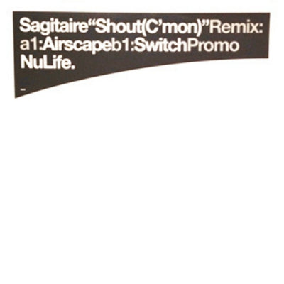 SAGITAIRE - Shout (C'mon)