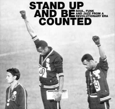 VARIOUS - Stand Up And Be Counted - Soul, Funk And Jazz From A Revolutionary Era.