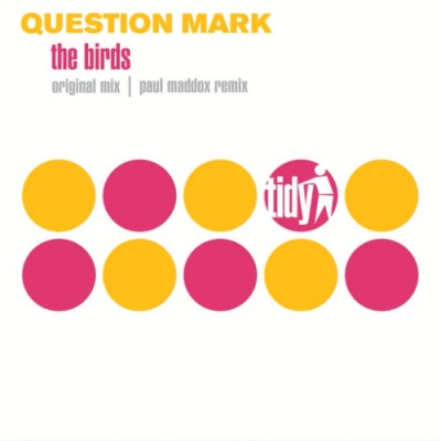 QUESTION MARK - The Birds