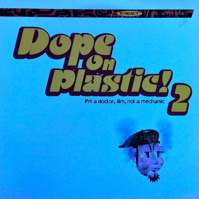VARIOUS - Dope On Plastic! 2