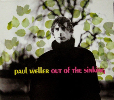 PAUL WELLER - Out Of The Sinking