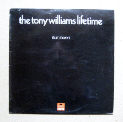 THE TONY WILLIAMS LIFETIME - (Turn It Over)