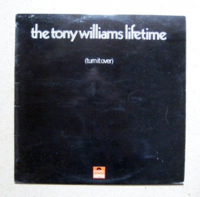 THE TONY WILLIAMS LIFETIME - (Turn It Over)
