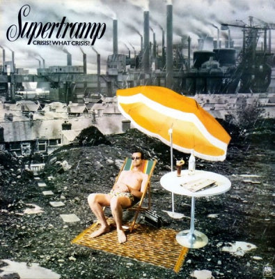 SUPERTRAMP - Crisis? What Crisis?