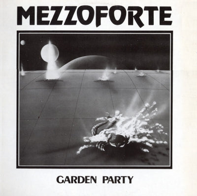 MEZZOFORTE - Garden Party / Funky Suite No.1