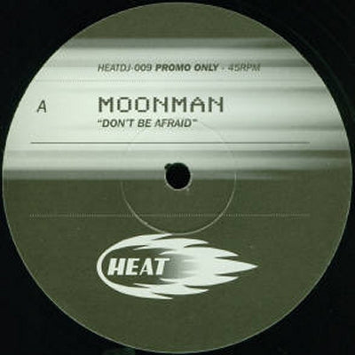 MOONMAN - Don't Be Afraid