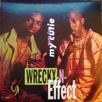 WRECKX-N-EFFECT - My Cutie Featuring Tammy Lucas