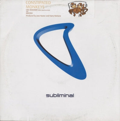 CONSTIPATED MONKEYS - Cro Magnon (What About Our Love) And Erectus