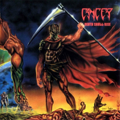 CANCER - Death Shall Rise