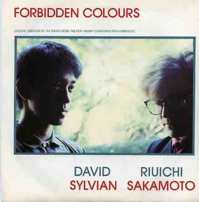 DAVID SYLVIAN AND RIUICHI SAKAMOTO - Forbidden Colours / The Seed And The Sower