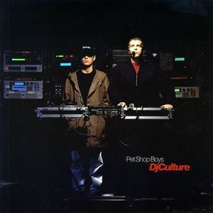 PET SHOP BOYS - DJ Culture