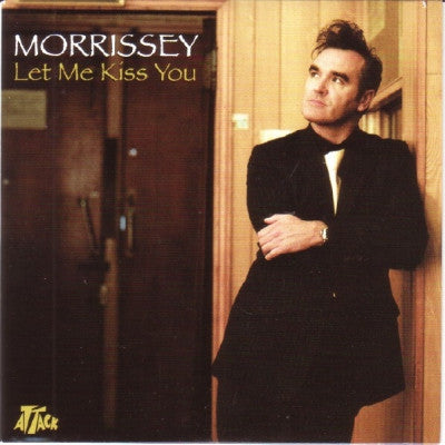 MORRISSEY - Let Me Kiss You