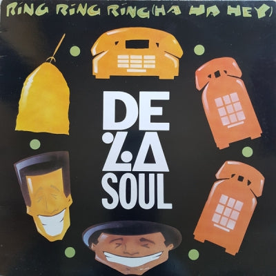 DE LA SOUL - Ring Ring Ring (Ha Ha Hey)