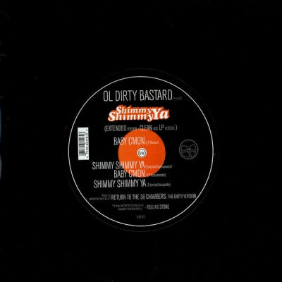 OL' DIRTY BASTARD - Shimmy Shimmy Ya