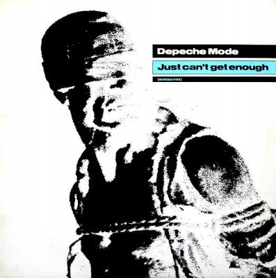 DEPECHE MODE - Just Can't Get Enough