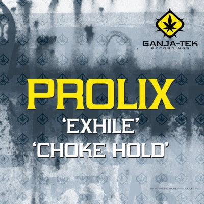 PROLIX - Exile / Choke Hold