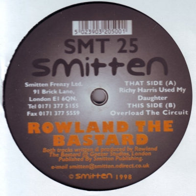 ROLAND THE BASTARD - Richy Harris Used My Daughter / Overload The Circuit
