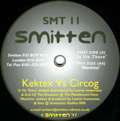 KEKTEX VS CIRCOG - Is Vic There / Machine