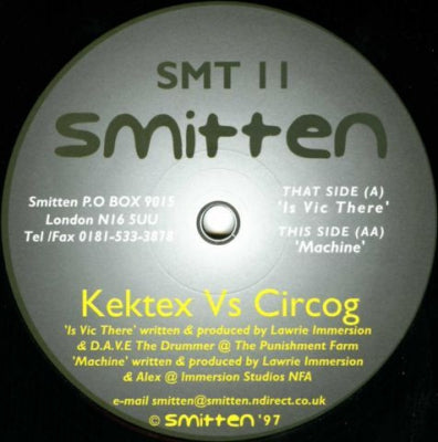 KEKTEX VS CIRCOG - Is Vic There / Machine