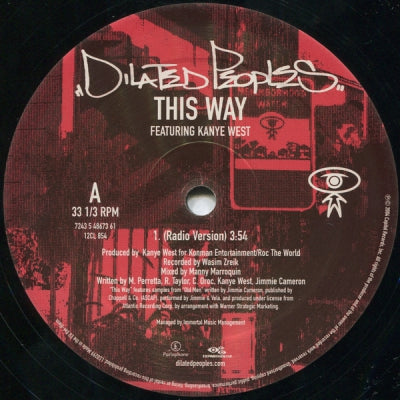DILATED PEOPLES - This Way featuring Kanye West