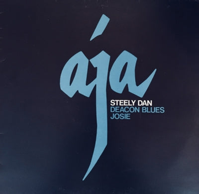 STEELY DAN - Deacon Blues / Josie