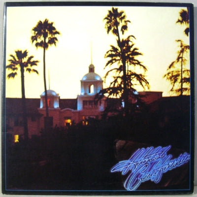 EAGLES - Hotel California