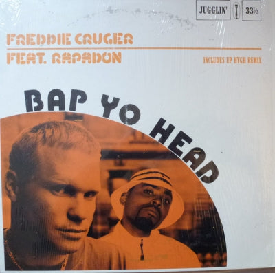 FREDDIE CRUGER FEATURING RAPADON - Bap Yo Head