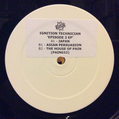 IGNITION TECHNICIAN - Episode 2 EP (Japan / Asian Persuasion / The House Of Pain)