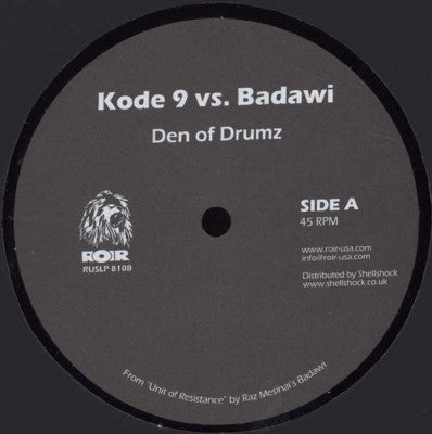 KODE 9 VS BADAWI / BADAWI VS JUAKALI - Den Of Drumz / Crows
